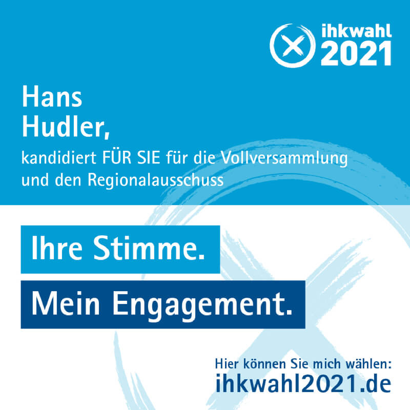 IHK Wahl 2021 Oberbayern Hans Hudler